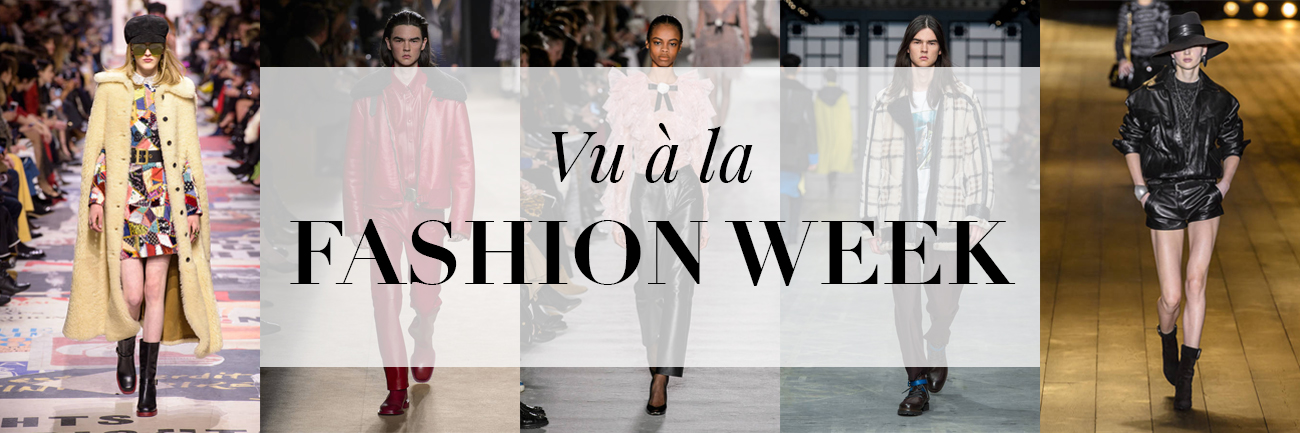 Vu à la Fashion Week